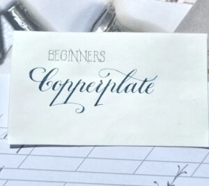 Copperplate Beginners